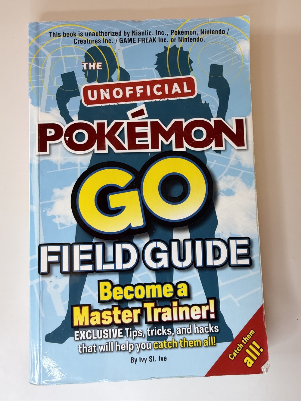 An image of the book The Unofficial Pokémon Go Field Guide