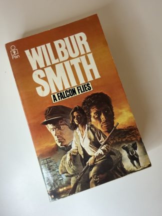 An image of the book A Falcon Flies by Wilbur Smith