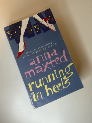 An image of the book Running in Heels by Anna Maxted