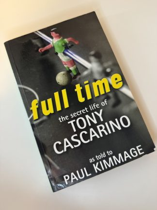 An image of the book Full tine: The secret life of Tony Cascarino by Paul Kimmage