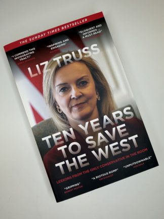 An image of the book Ten Years to Save the West by Liz Truss