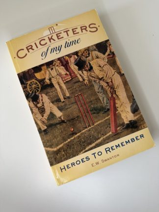 An image of the book Cricketers of my time by E W Swanton