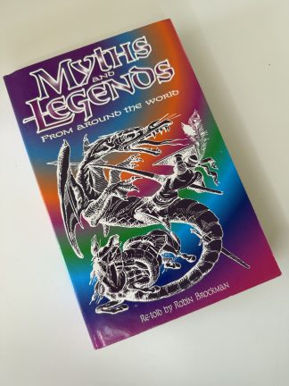 An image of the book Myths and Legends From around the World by Robin Brockman