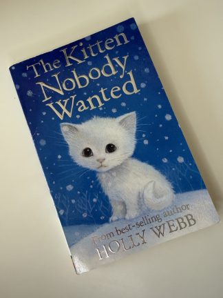 An image of the book The Kitten Nobody Wanted by Holly Webb