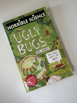 An image of the book Horrible Science: Ugly Bugs by Nick Arnold