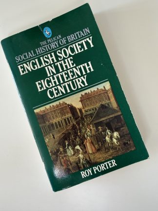 An image of the book English Society in the Eighteenth Century by Roy Porter