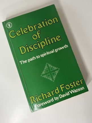 An image of the book Celebration of Discipline by Richard Foster