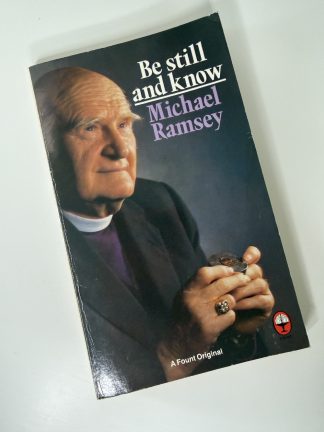 An image of the book Be Still and Know by Michael Ramsey